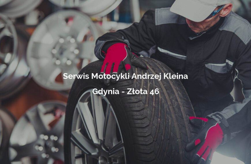 Serwis Motocykli Andrzej Kleina - Gdynia