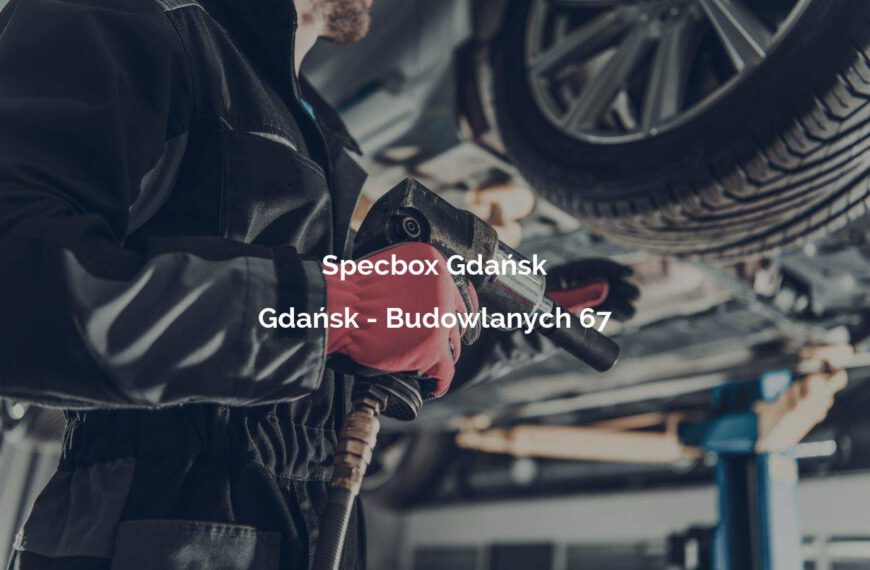Specbox Gdańsk - Gdańsk